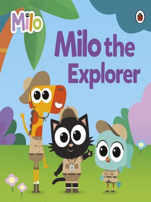 Milo the Explorer - ebook